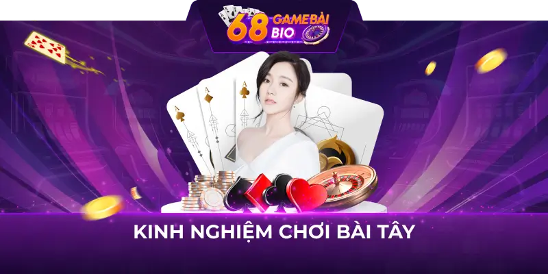 Kinh nghiệm chơi bài ba tây thắng lớn cho game thủ 1 Kinh nghiệm chơi bài Tây